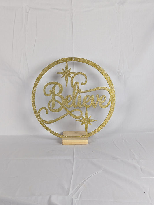 Believe Round Sign